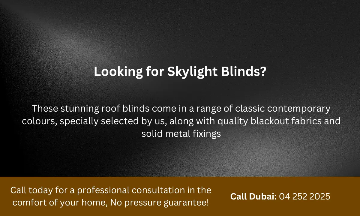 Looking for Skylight Blinds