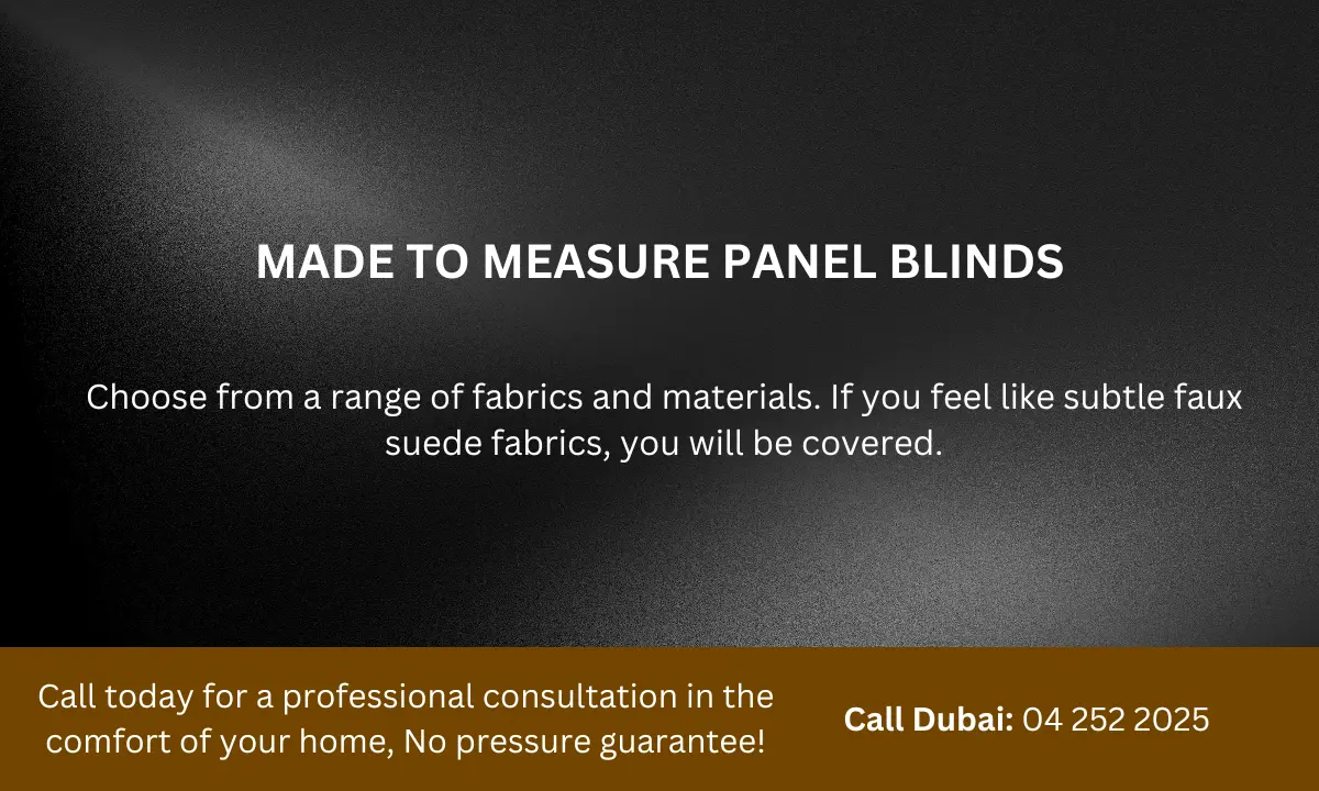 MADE TO MEASURE PANEL BLINDS